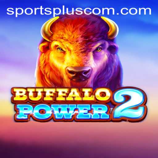 BuffaloPower2: An Engaging Adventure in SportsPlus Gaming
