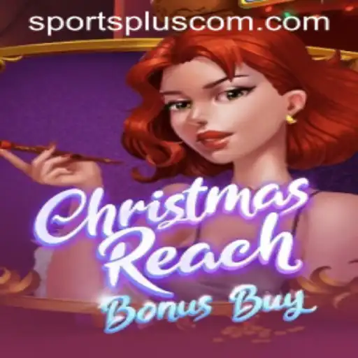 Discovering the Excitement of ChristmasReachBonusBuy with SportsPlus