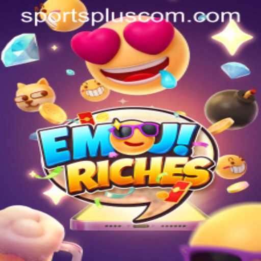 Exploring EmojiRiches: A Unique Blend of Gaming and SportsPlus Innovation