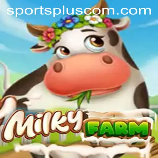 Exploring the Dynamic World of MilkyFarm: A Unique Blend with SportsPlus