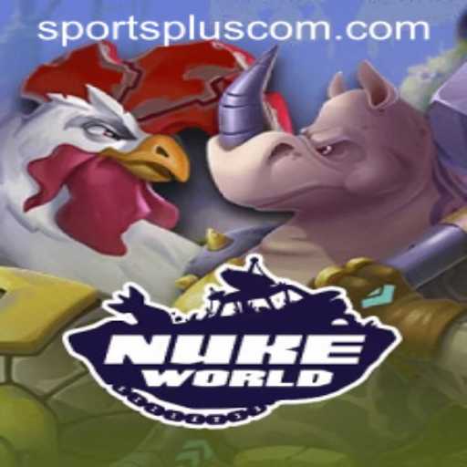 Exploring the World of NukeWorld: A SportsPlus Gaming Adventure